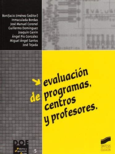 Evalucación De Programas, Centros Y Profesores