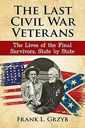 The Last Civil War Veterans