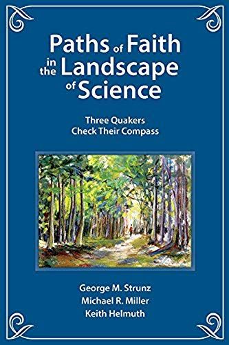 Paths Of Faith In The Landscape Of Science