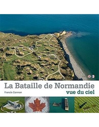 La Bataille De Normandie Vue Du Ciel