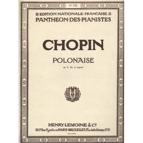Chopin - Polonaise En Ut Majeur Op3 / Panthéon Des Pianistes N° 152