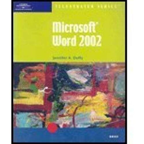 Microsoft Word 2002: Brief (Illustrated Course Guides)