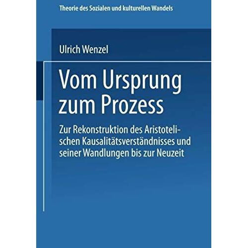 Vom Ursprung Zum Prozeß