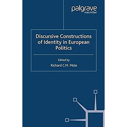 Discursive Constructions Of Identity In European Politics