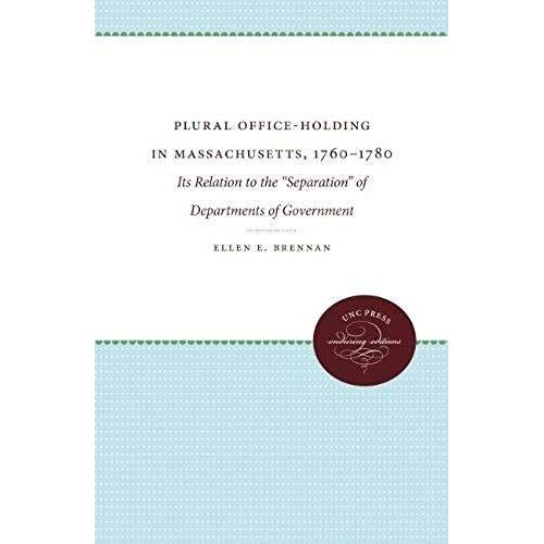Plural Office-Holding In Massachusetts, 1760-1780