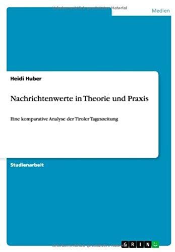 Nachrichtenwerte In Theorie Und Praxis