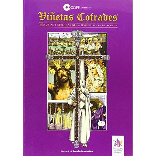 Díaz-Cantelar García-Junco, D: Viñetas Cofrades : Historias