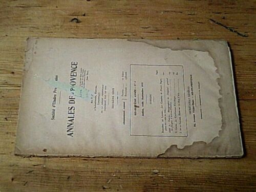 Annales De Provence / 18e Année Deuxième Série N° 3 (Juillet Août Septembre 1921)