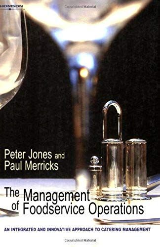 The Management Of Foodservice Operations
