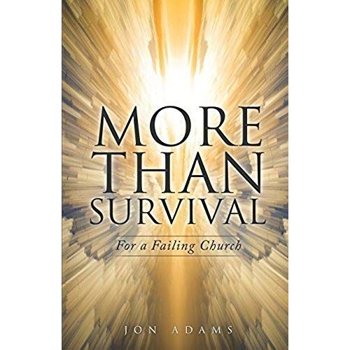 More Than Survival