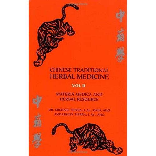 Chinese Traditional Herbal Medicine Volume Ii