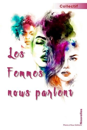 Les Femmes Nous Parlent - Ecoutons-Les