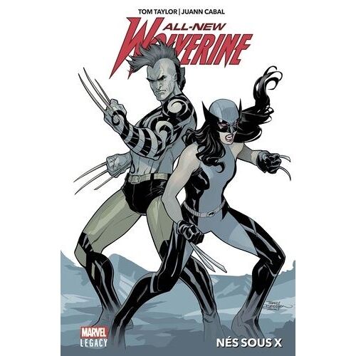 All-New Wolverine - Tome 1 - Nés Sous X