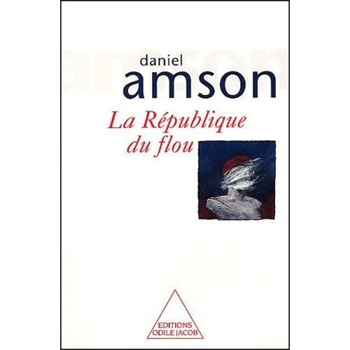 La Republique Du Flou