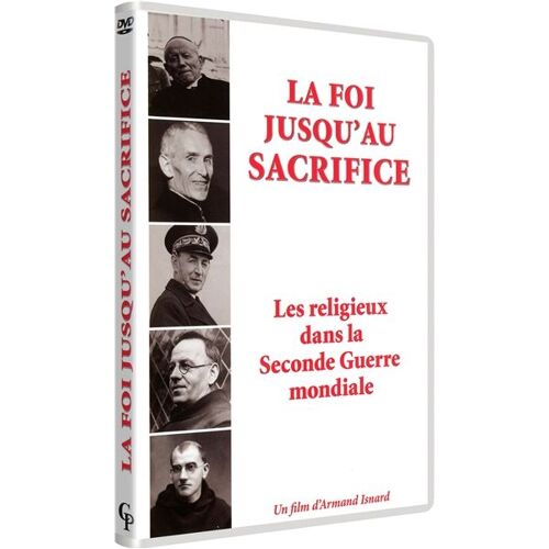 La Foi Jusqu'au Sacrifice