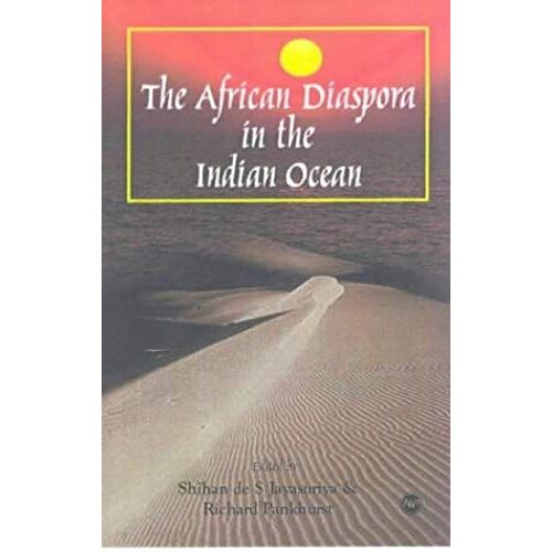 The African Diaspora In The Indian Ocean