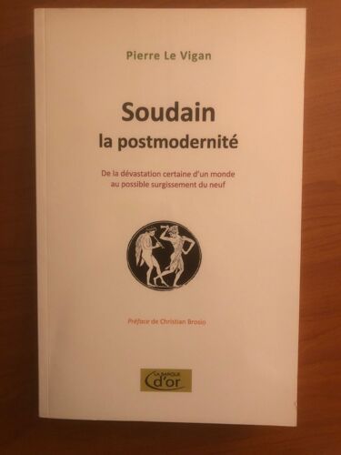 Soudain La Postmodernité