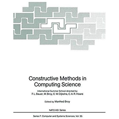 Constructive Methods In Computing Science