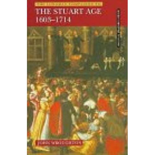 Longman Companion To The Stuart Age, 1603-1714