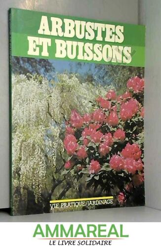 Arbustes Et Buissons