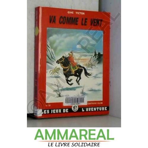 Va Comme Le Vent