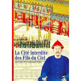 La Cité Interdite Des Fils Du Ciel