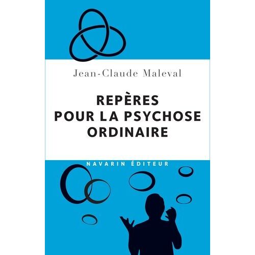 Repères Pour La Psychose Ordinaire