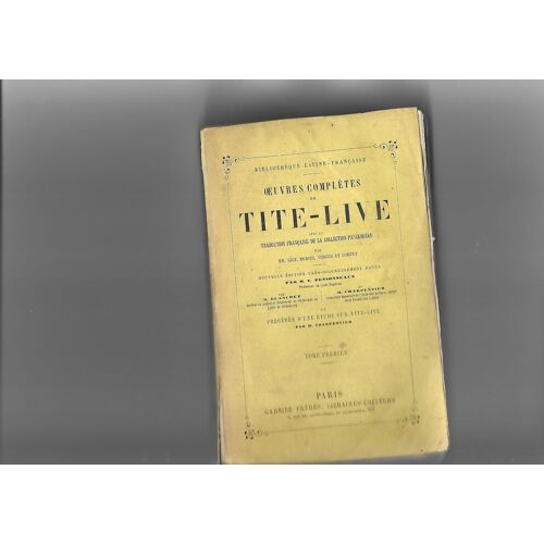 Oeuvres Completes De Tite-Live Tome Premier