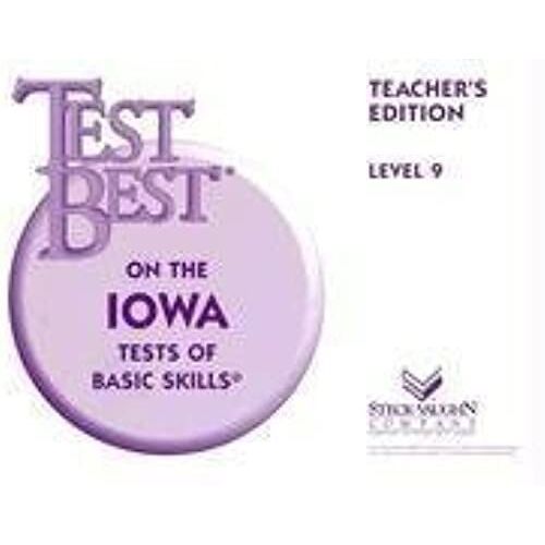 Test Best On The Iowa Tests Of Basic Skills (Test Best On The Iowa Tests Of Basic Skills (Teachers Editions))