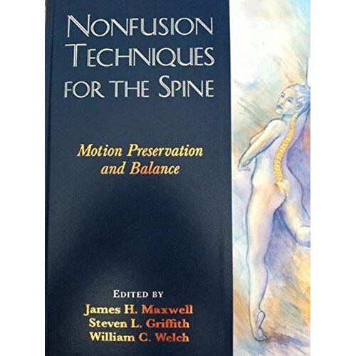 Nonfusion Techniques For The Spine