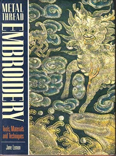 Dictionary Of Metal Thread Embroidery