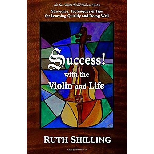 Success With The Violin And Life