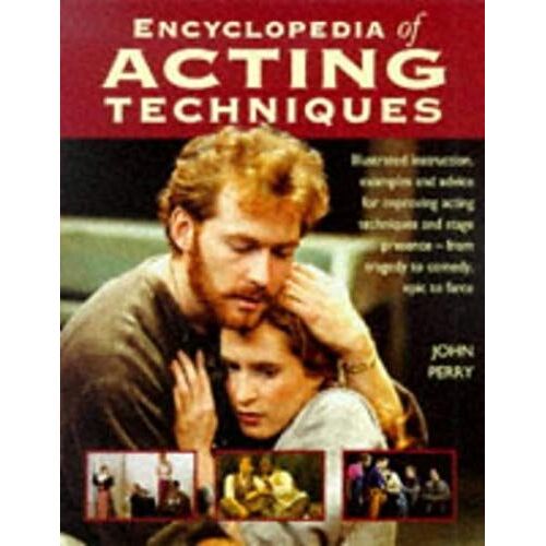 Encyclopedia Of Acting Techniques