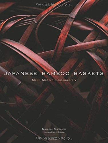 Japanese Bamboo Baskets: Meiji, Modern, And Contemporary