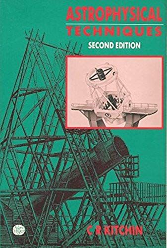 Astrophysical Techniques Second Edition