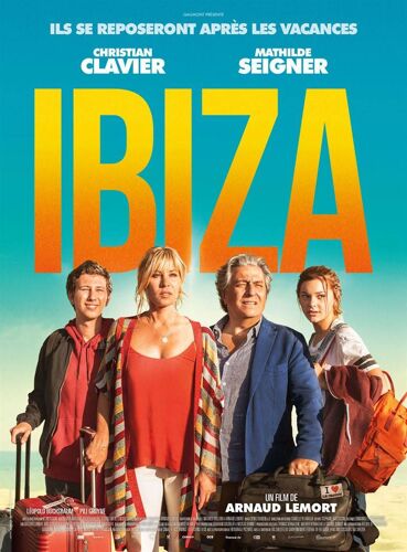 Ibiza - Véritable Affiche De Cinéma Pliée - Format 120x160 Cm - De Arnaud Lemort Avec Christian Clavier, Mathilde Seigner, Léopold Buchsbaum, Pili Groyne, Frédérique Bel, Joeystarr - 2019