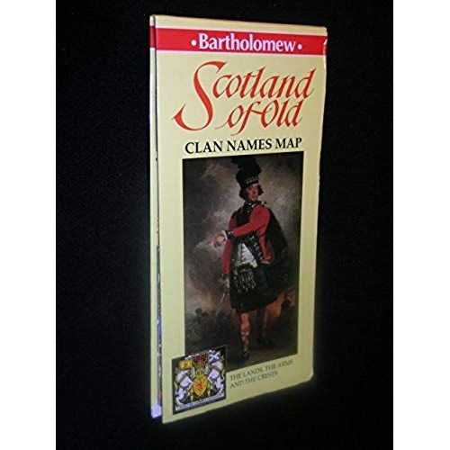 Scotland Of Old: Clan Names Map