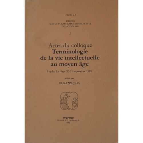Civicima 1985 Terminologie De La Vie Intellectuelle Au Moyen Âge
