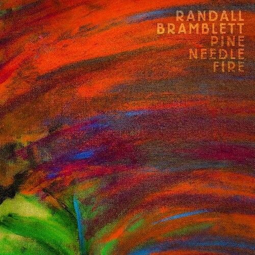 Randall Bramblett - Pine Needle Fire [Cd] With Booklet, Jewel Case Packaging