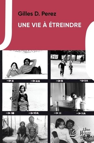 Une Vie À Étreindre
