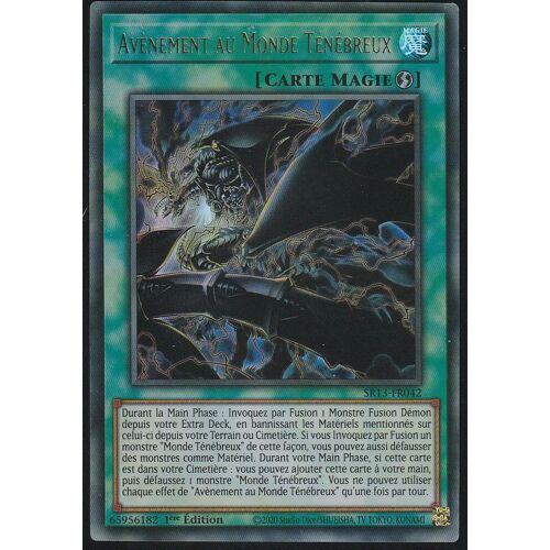Carte Yu-Gi-Oh - Avenement Au Monde Tenebreux - Sr13-Fr042 - Ultra-Rare -