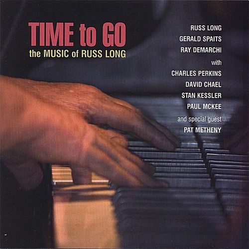 Russ Long - Time To Go [Compact Discs]