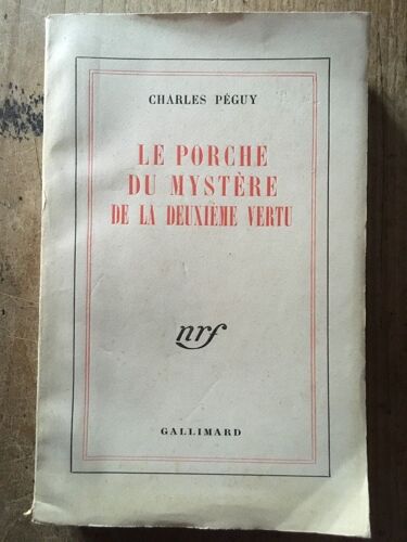 Le Porche Du Mystère De La Deuxième Vertu