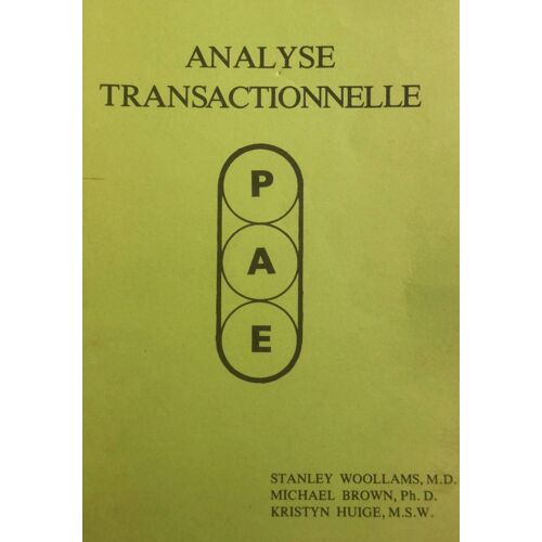Analyse Transactionnelle, Stanley Woollams