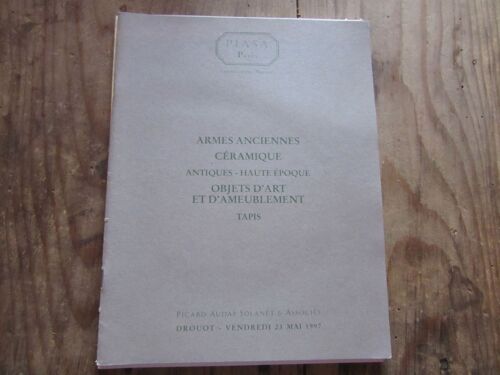 Catalogue Vente Enchere Piasa 23 / 05 / 1997 Armes Anciennes Ceramique Antiques Haute Epoque Tapis //....