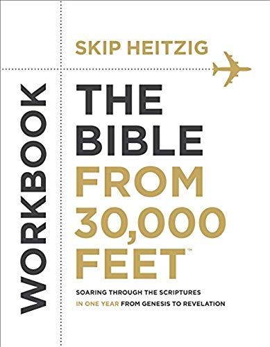 The Bible From 30,000 Feet Workbook