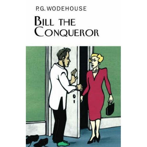 Bill The Conqueror