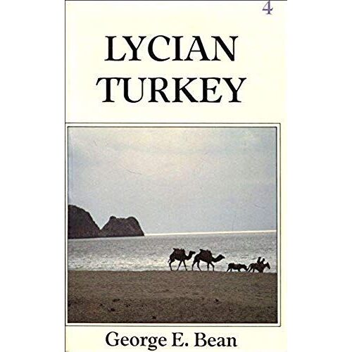 Lycian Turkey (The Classic Guides To Turkey 4)