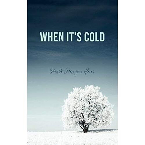 When It's Cold