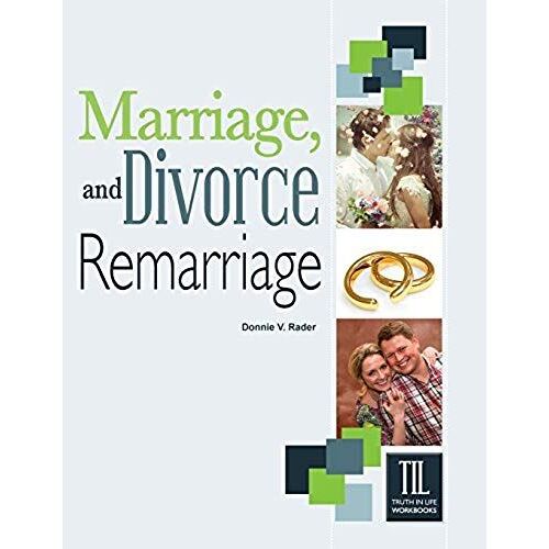 Marriage, Divorce And Remarriage